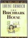 The Birchbark House Worksheets and Literature Unit