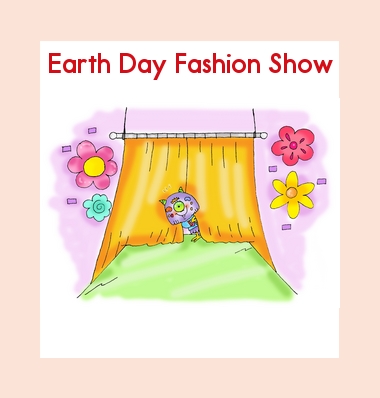 Earth Day - Leveled Book: Earth Day Fashion Show