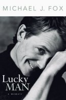 Michael J. Fox<BR>Michael J. Fox - A Lucky Man