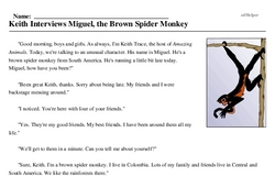 Print <i>Keith Interviews Miguel, the Brown Spider Monkey</i> reading comprehension.