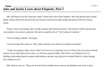 Print <i>Jake and Jackie Learn about Etiquette, Part 2</i> reading comprehension.