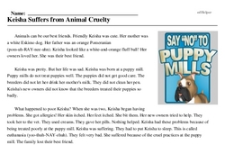 Print <i>Keisha Suffers from Animal Cruelty</i> reading comprehension.