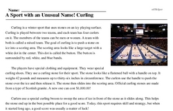 Print <i>A Sport with an Unusual Name! Curling</i> reading comprehension.