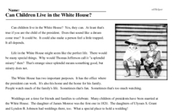 Print <i>Can Children Live in the White House?</i> reading comprehension.
