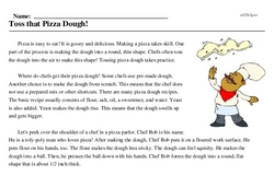 Print <i>Toss that Pizza Dough!</i> reading comprehension.