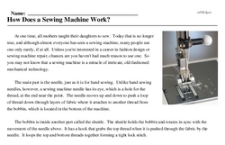 Print <i>How Does a Sewing Machine Work?</i> reading comprehension.