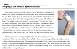 Print <i>Keeping Your Skeletal System Healthy</i> reading comprehension.