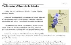Print <i>The Beginning of Slavery in the Colonies</i> reading comprehension.